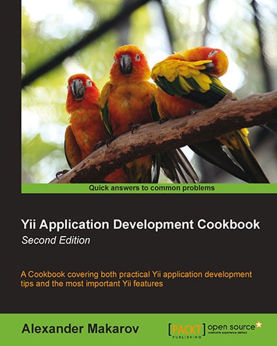 Yii Application Development Cookbook